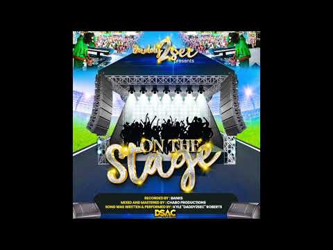 DADDY2SEC   ON THE STAGE