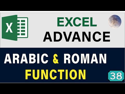 How To Use MS Excel ROMAN and ARABIC Function To Convert Numbers: 👉 Excel Advanced Formulas 2020 Video