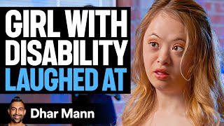 Girl With DISABILITY Laughed At | Dhar Mann