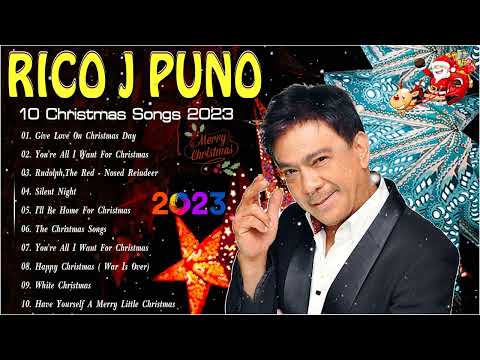 The Christmas Songs Of RICO J PUNO - 10 Track OPM Christmas Album 2022 - 2023