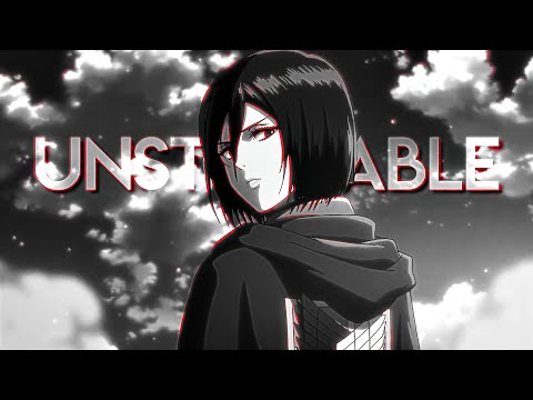 Mikasa Ackerman - Unstoppable [Edit/AMV]