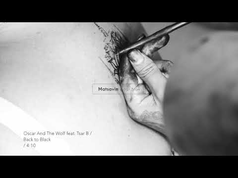 Oscar And The Wolf feat. Tsar B / Back to Black