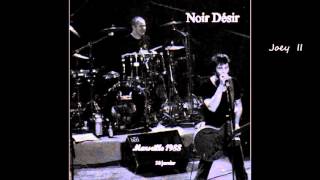 1988 - Noir Désir  Joey II