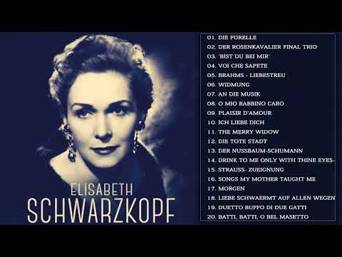 Elisabeth Schwarzkopf Greatest Hits - Best Songs Of Elisabeth Schwarzkopf  2021 16