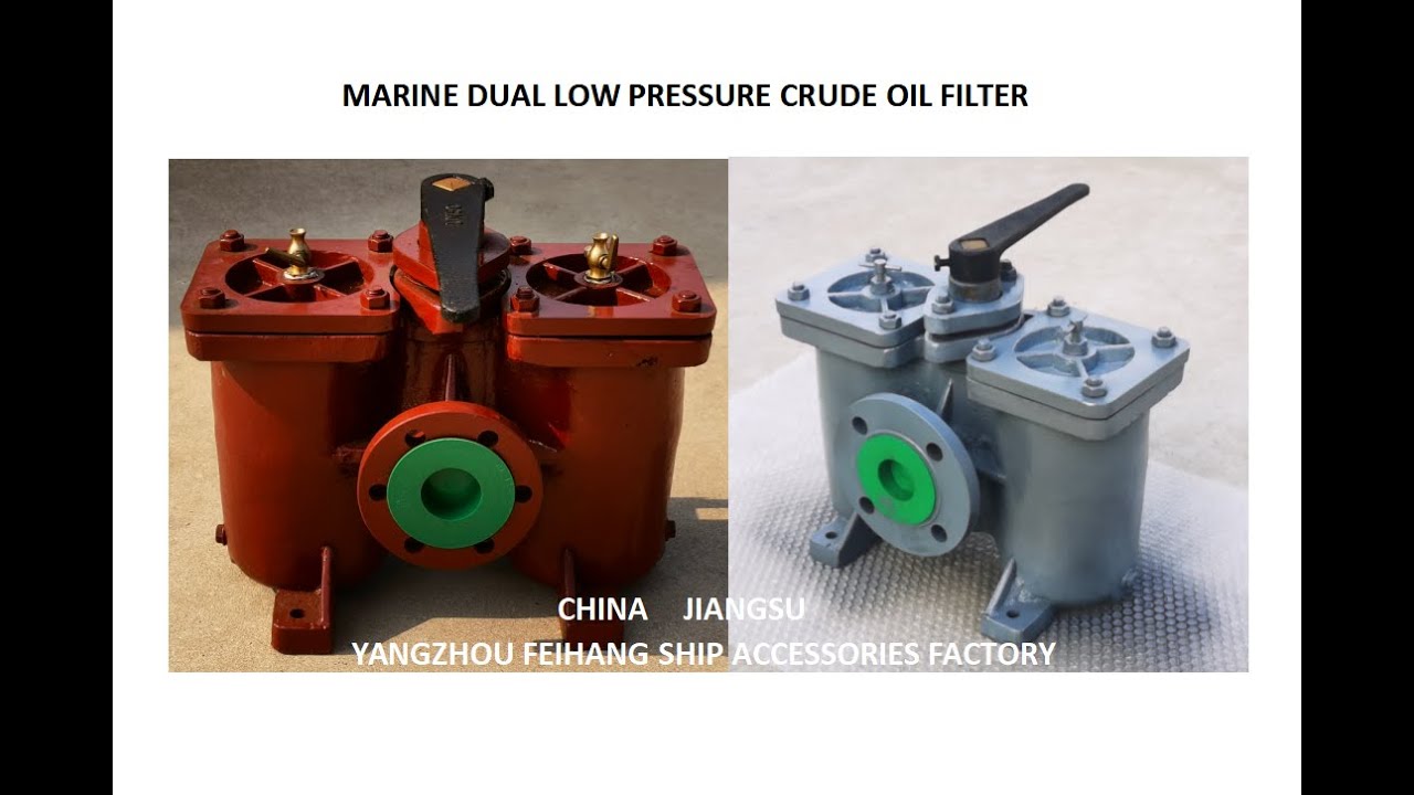 Duplex Oil Filter - Duplex Crude Oil Filter-MARINE DUAL LOW PRESSURE CRUDE OIL FILTER FH-A50 CB/T425