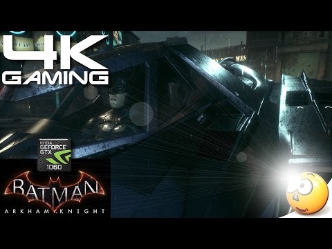Steam Community :: Video :: 4K Gaming | GTX 1060 | Batman: Arkham Knight
