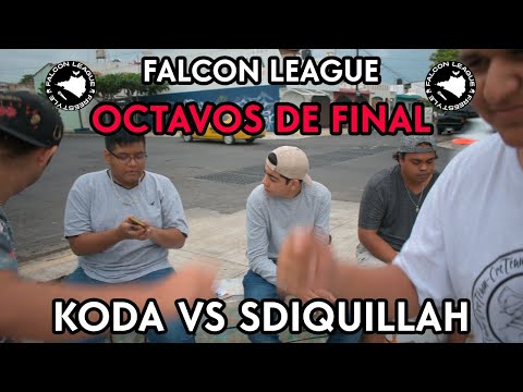 KODA VS SDIQUILLAH || OCTAVOS DE FINAL "FALCON LEAGUE Fecha #7"