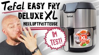 Tefal Easy Fry Deluxe EY401D Test ► Die XL Heißluftfritteuse auf dem Prüfstand | Wunschgetreu