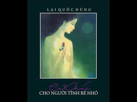 Ca khúc cho người tình bé nhỏ Sheet - Ngọc Quy