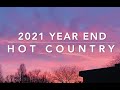 Billboard 2021 Top 100 Year End Hot Country