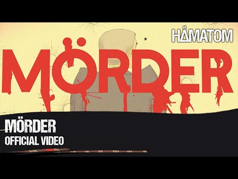 HÄMATOM - Mörder (Official Video)