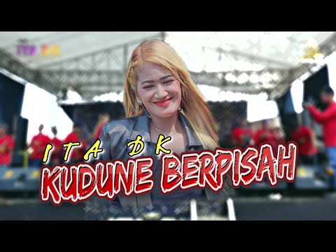 KUDUNE BERPISAH - ITA DK - NEW ITA DK 2022 - LIVE SINDANG MAJALENGKA