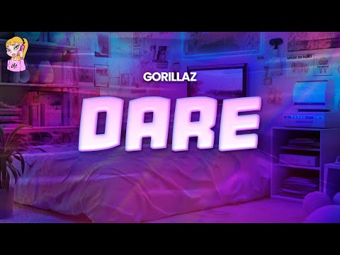 Gorillaz - DARE // Lyrics
