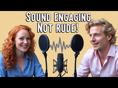 像本地人一樣哈拉》 - 第 84 集 - 掌握語調：避免語氣無聊或粗魯 (Chat Like a Native - Episode 84 - Master Your Tone: Avoid Sounding Boring or Rude)