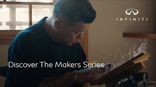 Infiniti The Makers Series | Official Trailer