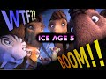 Ice Age 5 WTF Boom The Movie