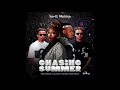 Sun-EL Musician feat Claudio x Kenza & Msaki - Chasing The Summer