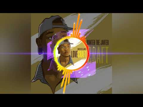 Kanter The Janter - Love Craft (prod by No limits)