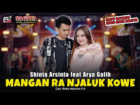 Shinta Arsinta Ft Arya G - Mangan Ra Njaluk Kowe | Dangdut (Official Music Video)