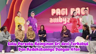 Download lagu SATU PERSATU KEINGINAN SRIDEVI TERKABUL DAN KEDEKATANNYA DENGAN AFAN mp3