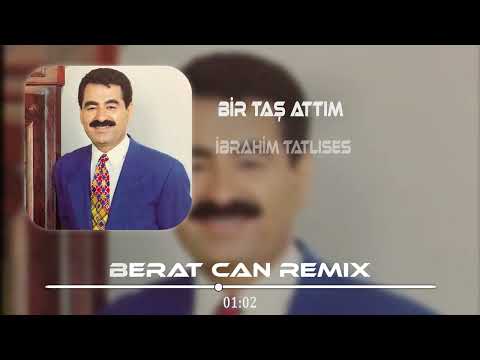 İbrahim Tatlıses - Bir Taş Attım Pencereye Tık Dedi (Berat Can Remix) #tiktok