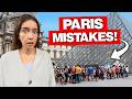 17 Things I Wish I Knew BEFORE Visiting Paris