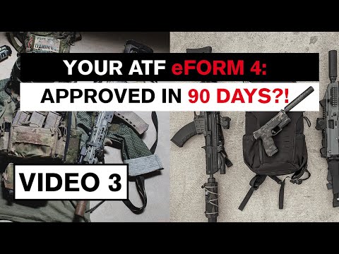 ATF eForms is Live! eFile ATF Form 4, Short Suppressor Wait Times 2022