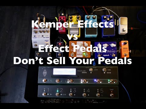Kemper Effects vs Effect Pedals Pt3. Don't sell your pedals.