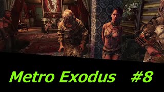 Metro Exodus　#8　錆びた世界を生き抜く　バロンの要塞　ps4/xbox one/Windows