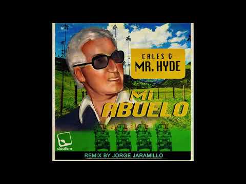 Cales & Mr Hyde - Mi Abuelo (Deep Buenavista Mix) [Dualism Records]