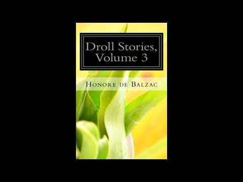 Droll Stories, Volume 3 by Honore de Balzac — free full audiobook