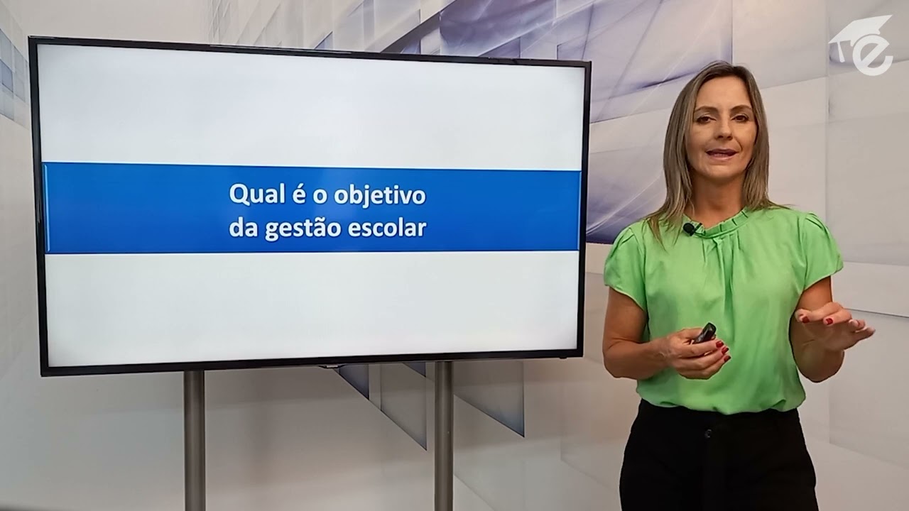 Qual é o objetivo da gestão escolar