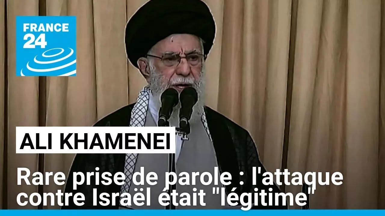 Le guide suprême d'Iran, Ali Khamenei : l'attaque contre Israël était "légitime" • FRANCE 24