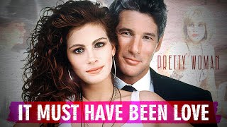 Download lagu Roxette - It Must Have Been Love 💗🎶 [lyrics sub] | Pretty Woman 🎥 mp3