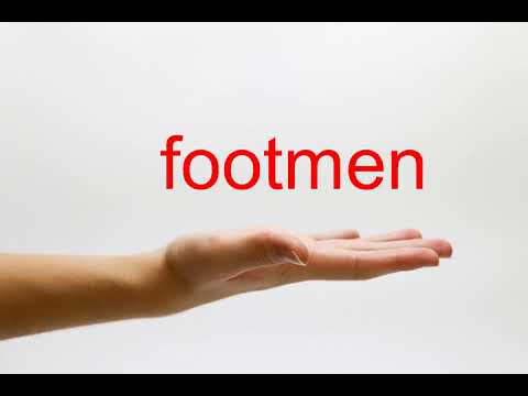 How to Pronounce footmen - American English