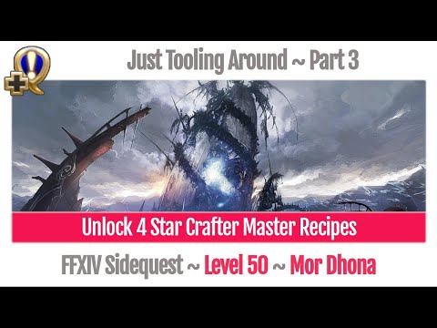 FFXIV Unlock 4 Star Crafter Master Recipes Level 50 - A Realm Reborn