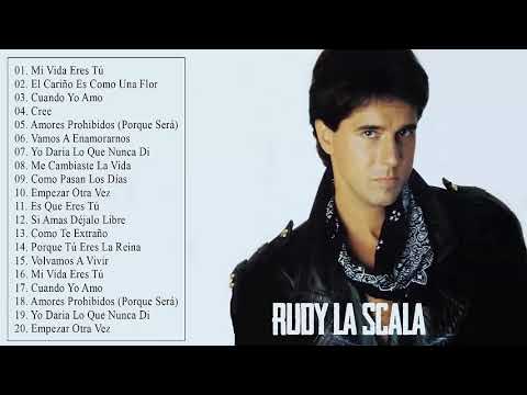 Rudy La Scala Exitos Sus Mejores Canciones Rudy La Scala