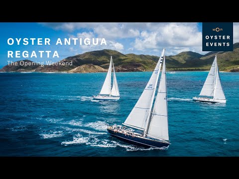 Oyster Antigua Regatta 2019 - Opening Weekend | Oyster Yachts