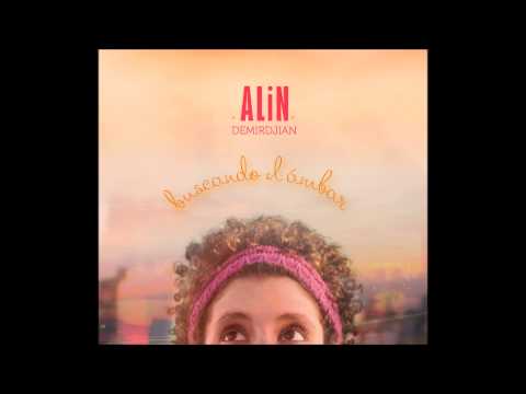 Alin Demirdjian -Buscando el Ámbar- 06. VERCHAPES (Վերջապես)