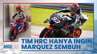Lebih Mementingkan Kesembuhan, Honda Repsol Berharap Marc Marquez Kembali Pulih
