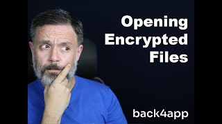 Opening Encrypted Files