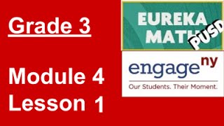 EngageNY Grade 3 Module 4 Lesson 1 (updated)