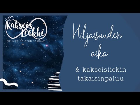 Hiljaisuuden aika ✨💕  kaksoisliekin takaisinpaluu ✨💕 Twin Flame Union