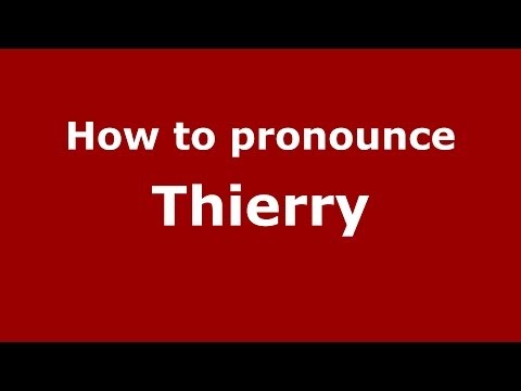 How to pronounce Thierry (Brazilian Portuguese/São Paulo, Brazil)  - PronounceNames.com