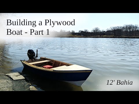 Building a Plywood Boat - Part 1