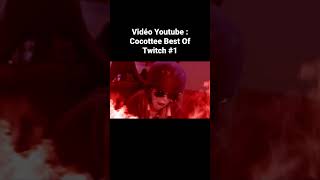 Nouvelle vidéo youtube : Cocottee Best Of Twitch #1 #shorts #bestoftwitch #drole #funny