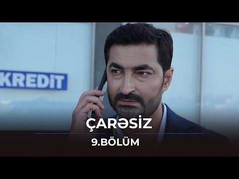 Çarəsiz / 9. Bölüm