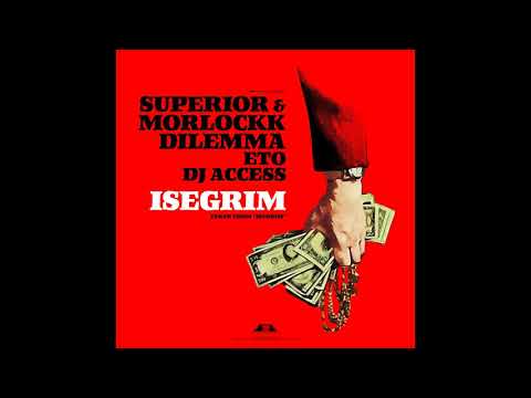 Superior & Morlockk Dilemma - Isegrim feat. Eto, DJ Access