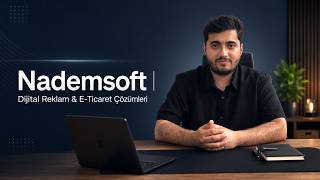 Nademsoft | Dijital Reklam & E-Ticaret Çözümleri & Web Yazılım | Neler Yapıyoruz