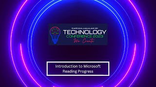 Introduction to Microsoft Reading Progress & Coach
